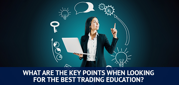ключови точки за намиране на най-доброто образование за търговия